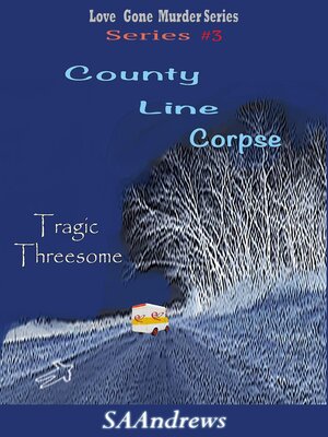 cover image of County Line Corpse